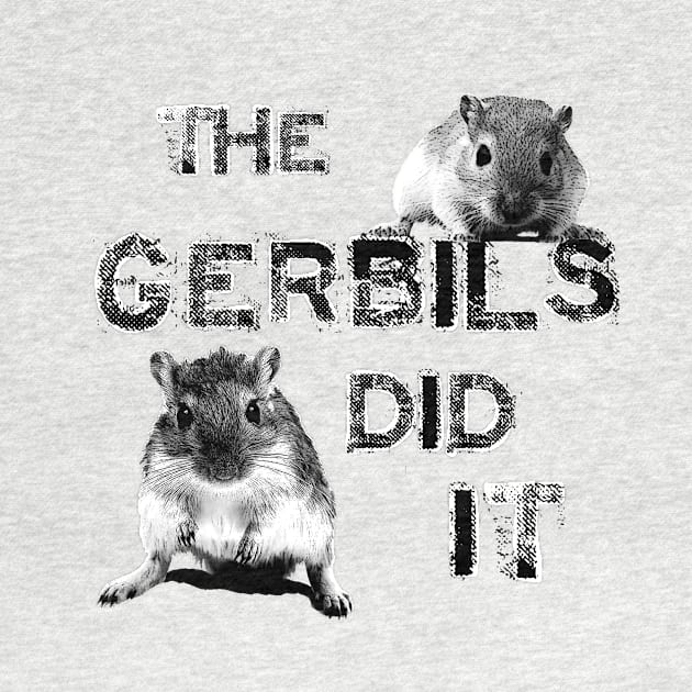 The Gerbils Did It by PurpleMoose